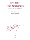3つのサラバンド（エリック・サティ）（ピアノ）【Trois Sarabandes】