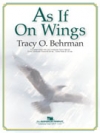 アズ・イフ・オン・ウィングス（トレイシー・バーマン）（スコアのみ）【As If On Wings】