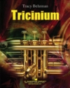 トリクリニウム（トレイシー・バーマン）（スコアのみ）【Tricinium】