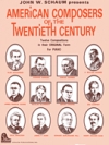 20世紀のアメリカ作曲家集（ピアノ）【American Composers Of The 20Th Century】