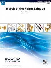 ロボット旅団のマーチ（クリス・バーノータス）（スコアのみ）【March of the Robot Brigade】