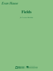 フィールド（エヴァン・ハウス）（マリンバ）【Fields】