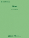 フィールド（エヴァン・ハウス）（マリンバ）【Fields】