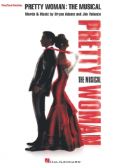 プリティ・ウーマン：ミュージカル（ピアノ）【Pretty Woman: The Musical】
