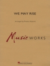 ウィー・メイ・ライズ（プレストン・ハザード編曲）（スコアのみ）【We May Rise】