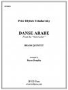 アラビアの踊り (金管五重奏)【Danse Arabe】