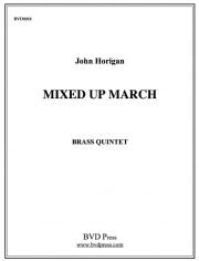 ミックス・アップ・マーチ (金管五重奏)【Mixed Up March】