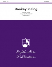 ドンキー・ライディング（ドナルド・コークリー）（金管バンド）【Donkey Riding】