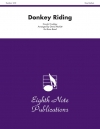 ドンキー・ライディング（ドナルド・コークリー）（金管バンド）【Donkey Riding】