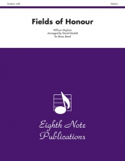 名誉の大地（ウィリアム・マイトン）（金管バンド）【Fields of Honour】