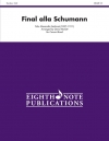 ファイナル・アラ・シューマン（アレクサンドル・ギルマン）（スコアのみ）【Final Alla Schumann, Opus 83】