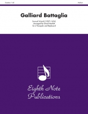 戦いのガリヤード（ザムエル・シャイト）（トランペット二重奏+ピアノ）【Galliard Battaglia】