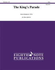 王のパレード（デイヴィッド・マーラット）  (金管五重奏)【The King's Parade】