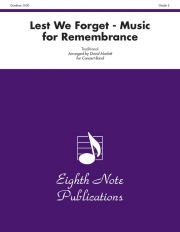 私たちは忘れない【Lest We Forget: Music for Remembrance】