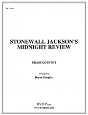 ストーンウォール・ジャクソンのミッドナイトレビュー (金管五重奏)【Stonewall Jackson's Midnight Review】