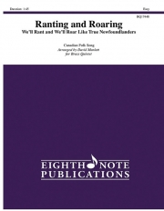 Ranting and Roaring（カナダ民謡）（金管五重奏）