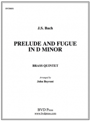 前奏曲とフーガ・ニ短調 (金管五重奏)【Prelude and Fugue in d minor】
