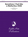 時には母のない子のように（金管バンド）【Sometimes I Feel Like a Motherless Child】