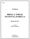 たいまつ手に手に (金管五重奏)【Bring a Torch, Jeanette, Isabella】