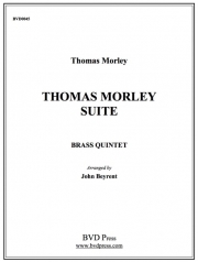 トマス・モーリー組曲 (金管五重奏)【Thomas Morley Suite】