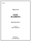 幼子イエス (金管五重奏)【Gesu Bambino】