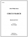 サーカス・マーチ (金管五重奏)【Circus March】