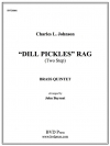 ディルピクルス・ラグ (金管五重奏)【Dill Pickle's Rag】