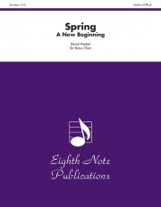スプリング（デイヴィッド・マーラット）（金管十三重奏）【Spring - A New Beginning】