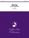 スプリング（デイヴィッド・マーラット）（金管十三重奏）【Spring - A New Beginning】