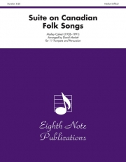 カナダ民謡による組曲（モーリー・キャルバート）（トランペット十一重奏）【Suite on Canadian Folk Songs】