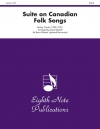 カナダ民謡による組曲（モーリー・キャルバート）（金管五重奏）【Suite on Canadian Folk Songs】