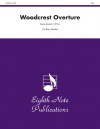 ウッドクレスト序曲（デイヴィッド・マーラット）（金管五重奏）【Woodcrest Overture】