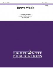 勇敢なウルフ（カナダ民謡）（金管バンド）【Brave Wolfe】