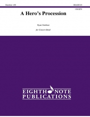 英雄の行列（ライアン・ミーバー）【A Hero's Procession】
