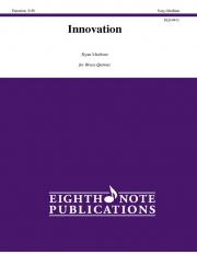 イノベーション（ライアン・ミーバー）（金管五重奏）【Innovation】