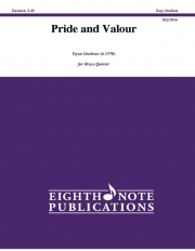 プライドと勇気（ライアン・ミーバー）（金管五重奏）【Pride and Valour】