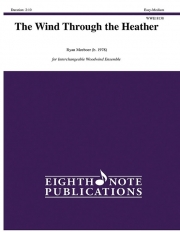 The Wind Through the Heather（ライアン・ミーバー）（木管フレックス五重奏）