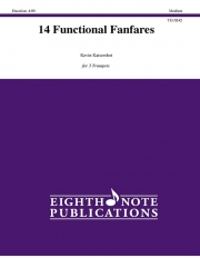 14の機能的なファンファーレ（ケビン・カイザーショット）（トランペット三重奏）【14 Functional Fanfares】