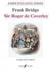 サー・ロジャー・ド・カヴァリー（フランク・ブリッジ）（スコアのみ）【Sir Roger de Coverley】