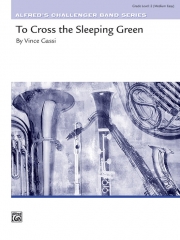 眠れる森を渡るために（ヴィンス・ガッシ）（スコアのみ）【To Cross the Sleeping Green】