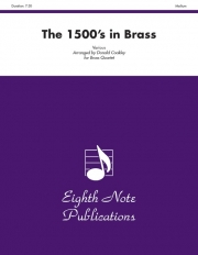 1500年代のブラス（ドナルド・コークリー編曲）（金管四重奏）【The 1500s in Brass】