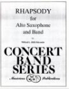 アルトサックスとバンドのためのラプソディー（ビル・ホルコンブ）（アルトサックス・フィーチャー）【Rhapsody For Alto Saxophone and Band】