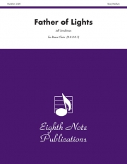 ファーザー・オブ・ライツ（ジェフ・スモールマン）（金管七重奏）【Father of Lights】