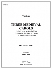 3つの中世キャロル (金管五重奏)【3 Medieval Carols】