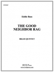 グッドネイバー・ラグ (金管五重奏)【Good Neighbor Rag, The】