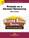 ドイツの賛美歌による前奏曲（マット・コナウェイ）（スコアのみ）【Prelude on a German Hymnsong】