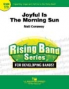 ジョイフル・イズ・ザ・モーニング・サン（マット・コナウェイ）（スコアのみ）【Joyful Is The Morning Sun】