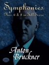 交響曲第6番＆8番 （アントン・ブルックナー）（スコアのみ）【Symphonies Nos. 6 and 8】