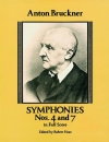 交響曲第4番＆7番 （アントン・ブルックナー）（スコアのみ）【Symphonies Nos. 4 and 7】