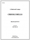クリオール・ベルズ (金管五重奏)【Creole Bells】